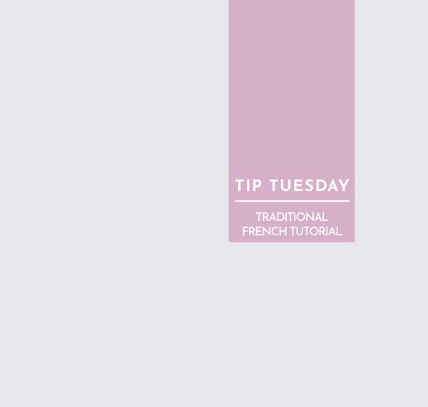 Tip Tuesday: French Manicure Tutorial